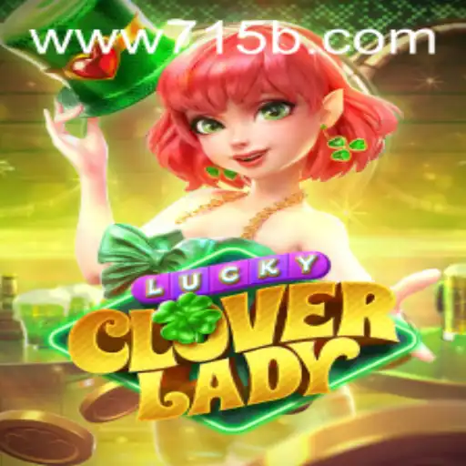 Descubra o Mundo de LuckyCloverLady: O Jogo de Azar Moderno